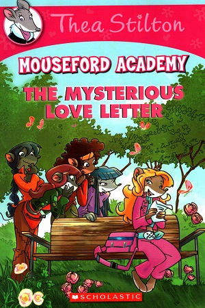 [9789386041074] Thea Stilton Mouseford Academy #9: The Mysterious Love Letter