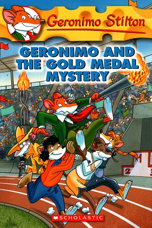 [9780545021333] Geronimo and the Gold Medal Mystery: 33 (Geronimo Stilton)