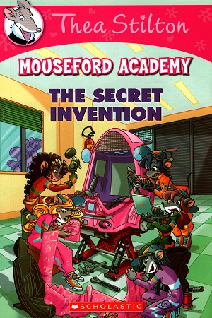 [9789351036401] Thea Stilton Mouseford Academy #5: The Secret Invention