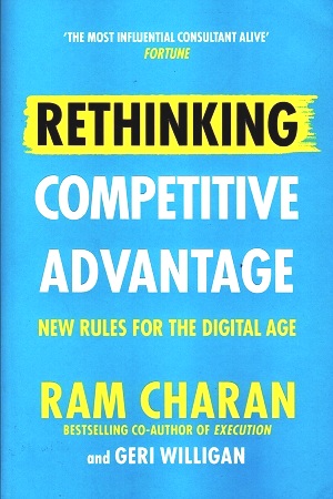[9781847943477] Rethinking Competitive Advantage : New Rules for the Digital Age
