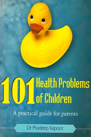 [9788129118264] 101 Health Problems of Children