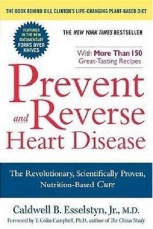 [9781583333006] Prevent and Reverse Heart Disease