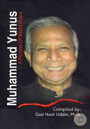 [9789849258681] Muhammad Yunus : A Pioneer Of World Peace