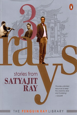 [9780143448983] 3 Rays : Stories from Satyajit Ray