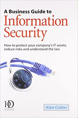 [9780749447670] A Business Guide to Information Security
