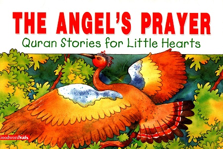 [9788178983363] The Angel's Prayer (Quran Stories for Little Hearts)