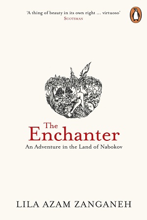 [9781846143687] The Enchanter: An Adventure in the Land of Nabokov