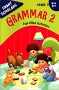 Fun-filled Activities, GRAMMAR 2, Grade 3, 8-9 Yrs,