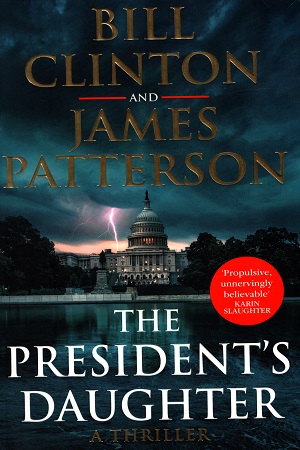 [9781529125672] The President's Daughter : A Thriller