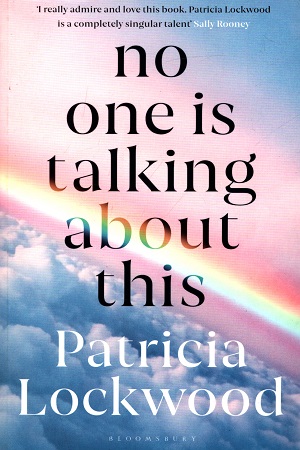 [9781526652300] No One Is Talking About This