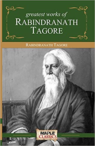 [9789380005652] Greatest Works Of Rabindranath Tagore