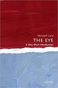 The Eye: A Very Short Introduction