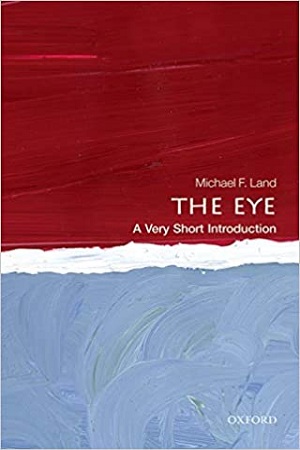 [9780199680306] The Eye: A Very Short Introduction
