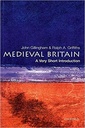 Medieval Britain: A Very Short Introduction
