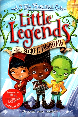 [9781509842155] The Secret Mountain (Little Legends)