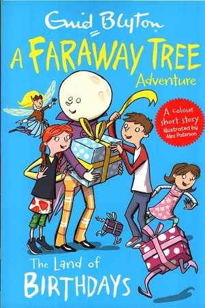 [9781405280044] A Faraway Tree Adventure: The Land of Birthdays