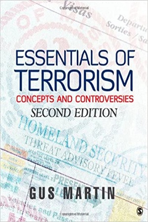 [9781412980265] Essentials of Terrorism: Concepts and Controversies