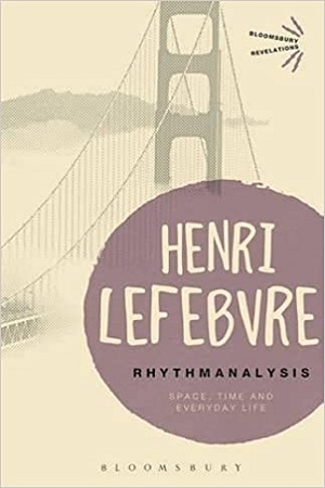 [9781472507167] Rhythmanalysis