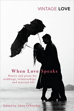 [9780099541387] When Love Speaks