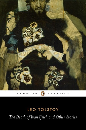 [9780140449617] The Death of Ivan Ilyich and Other Stories