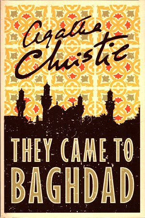 [9780008196356] They Came To Baghdad