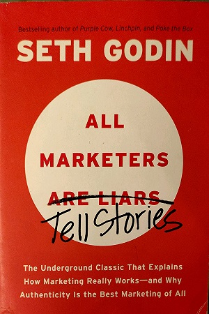 [9781591845331] All Marketers Are Liars