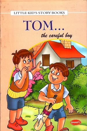 [9788179202234] Tom The Careful Boy