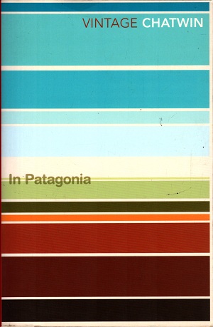 [9780099769514] In Patagonia