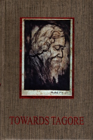 [9788175225831] Towards Tagore