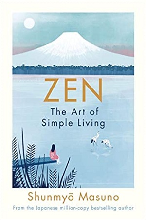 [9780241371831] Zen : The Art of Simple Living
