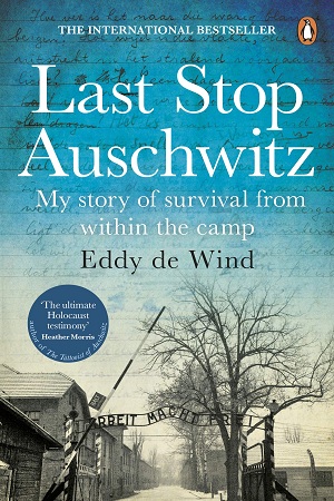 [9781784164980] Last Stop Auschwitz
