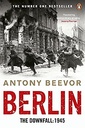 Berlin: The Downfall 1945