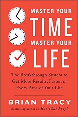 [9780143132028] Master Your Time, Master Your Life
