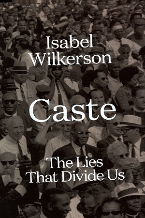 [9780241486511] Caste : The Lies That Divide Us