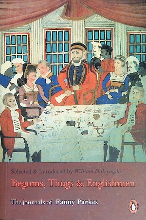 [9780143029885] Begums, Thugs & Englishmen