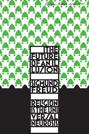 [9780141036762] The Future of an Illusion
