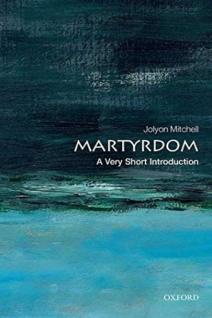 [9780199585236] Martyrdom: A Very Short Introduction