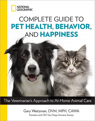 [9781426219658] National Geographic Complete Guide to Pet Health, Behavior, and Happiness: The Veterinarian's Approach to At-Home Animal Care
