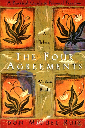 [9781878424402] The Four Agreements