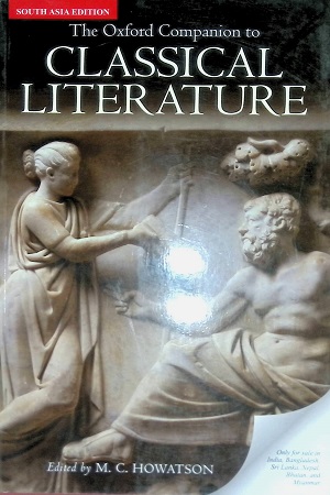 [9780199658459] The Oxford Companion to Classical Literature