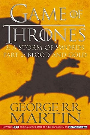 [9780007483853] Game of Thrones : 3:A Storm of  Swords Part 2: Blood and Gold