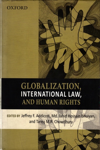 [9780198074151] Globalization, Intenational Law, And Human Rights