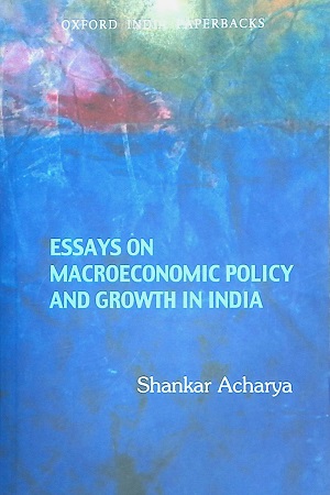 [9780195695878] Essays on Macroeconomic Policy and Growth in India
