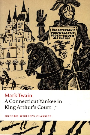 [9780199540587] A Connecticut Yankee In King Arthur's Court