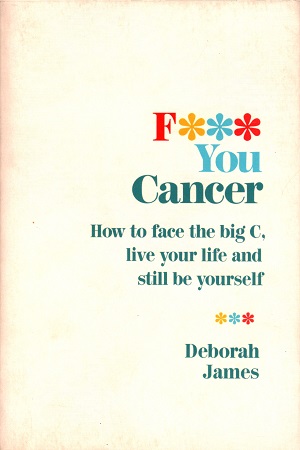 [9781785042058] F*** You Cancer