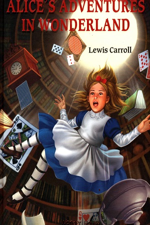 [5505000000005] Illustrated Classics - Alice in Wonderland: Abridged Novels With Review Questions (copy)
