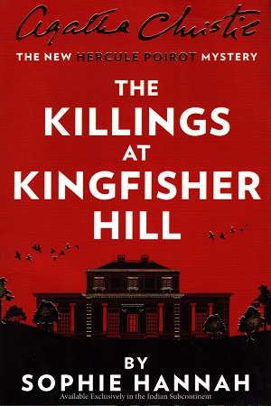 [9780008407742] The Killings at Kingfisher Hill: The New Hercule Poirot Mystery
