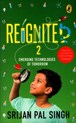 [9780143441120] Reignited 2: Emerging Technologies of Tomorrow