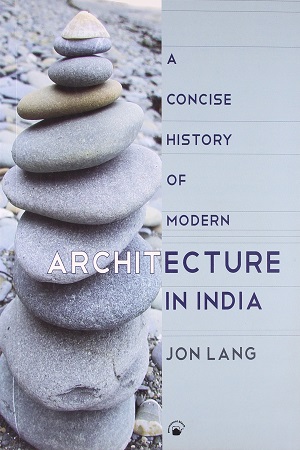[9788178243054] Concise History of Modern Architecture in India