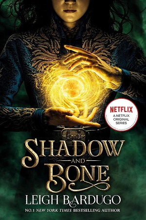[9781510109063] Shadow and Bone : Book 1